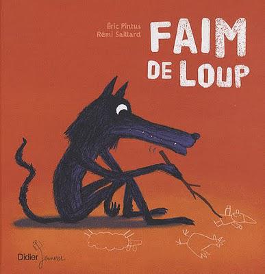 Faim de loup et C'est à moi chez Didier Jeunesse