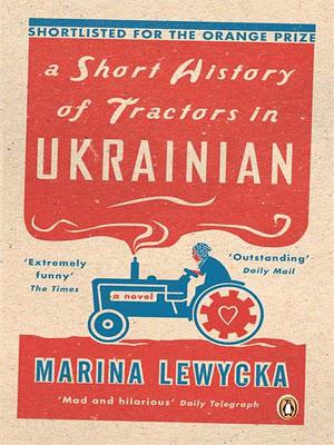 A short history of tractors in Ukrainian de Marina Lewycka