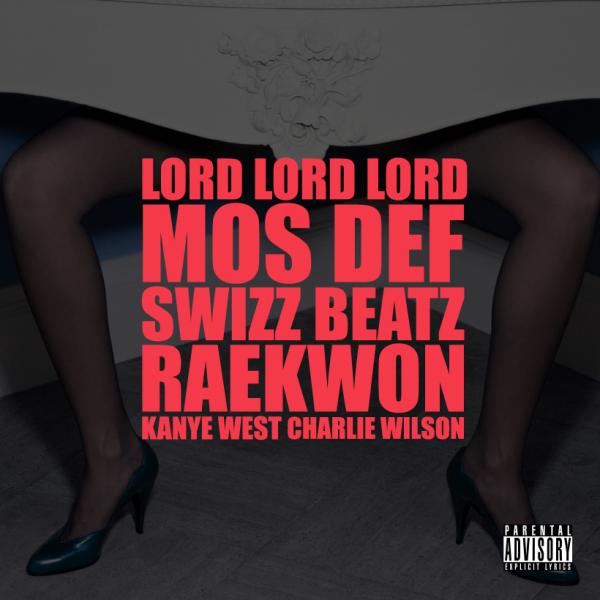 Kanye West – Lord Lord Lord (f/ Mos Def, Swizz Beatz, Raekwon & Charlie Wilson)