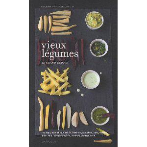 Vieux légumes, le grand retour