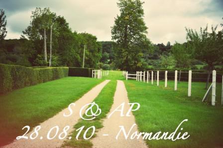 Love notes d’une WP#1 – S&AP; {Normandie – 28.08.10}