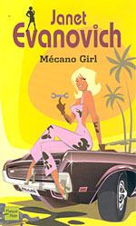 Mecano Girl - Janet Evanovich