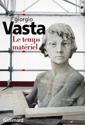 Le temps matériel de Giorgio Vasta