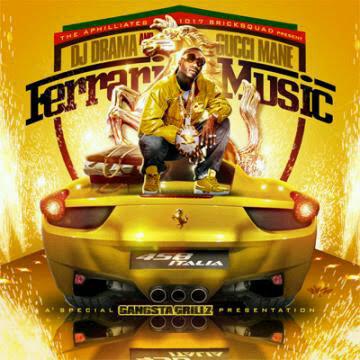 Nouvelle Mixtape Gucci Mane – Ferrari Music (Hosted by DJ Drama)