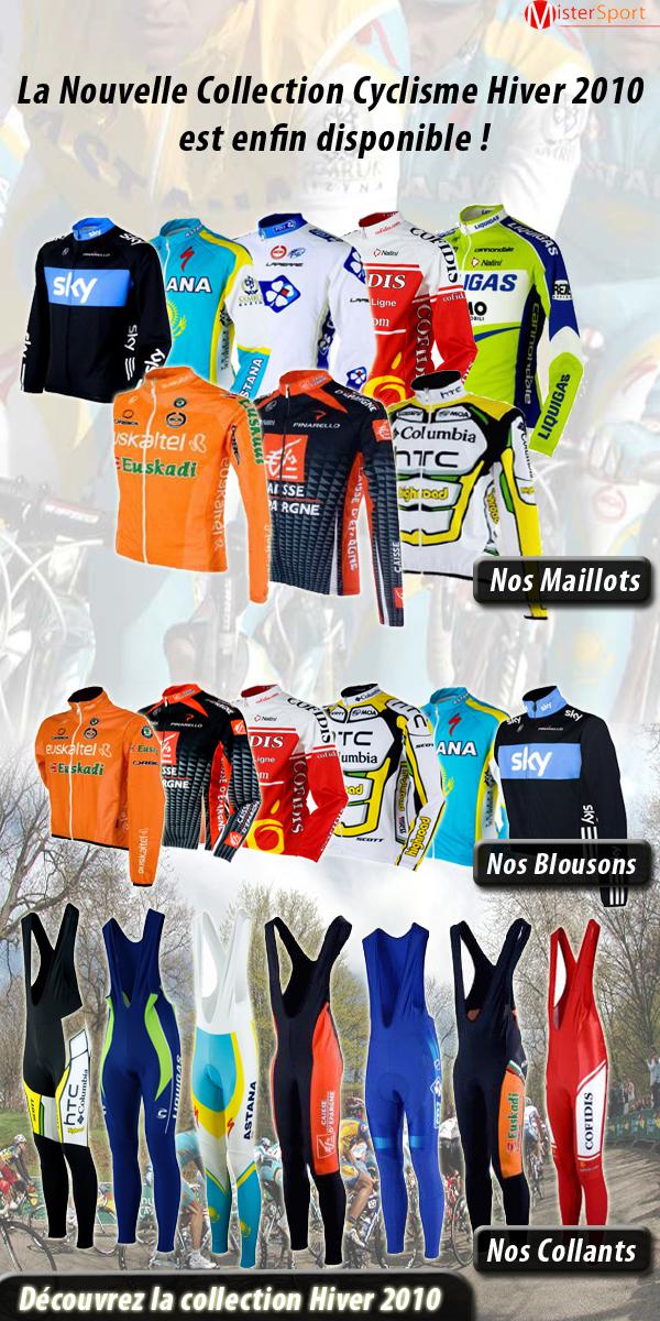 Nouvelle collection Cyclisme Hiver 2010 !