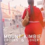 Mount Kimbie - Crook & Love
