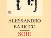 Soie, Alessandro Baricco