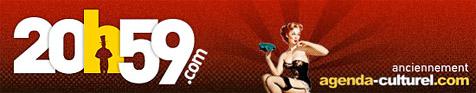 20h59: Agenda culturel de votre région.