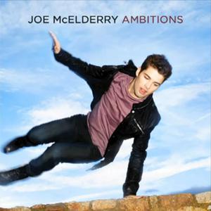 Joe McElderry • Ambitions