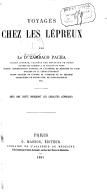 Voyages chez les lépreux, par le Dr Zambaco Pacha,... Avec une carte indiquant les localités lépreuses