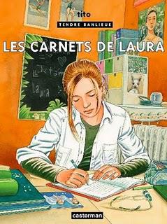 Album BD : Tendre Banlieue - T.20 : les Carnets de Laura - de Tito