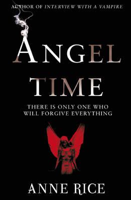 Anne RICE – Angel Time
