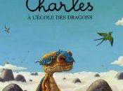 Charles l'école dragons Alex Cousseau Philippe-Henri Turin