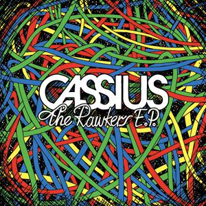 Cassius - The Rawkers