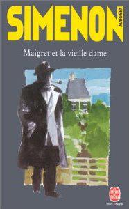 Challenge Maigret (5) : Maigret et la vieille dame