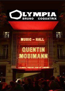 Quentin Mosimann à l’Olympia….un artiste en son royaume