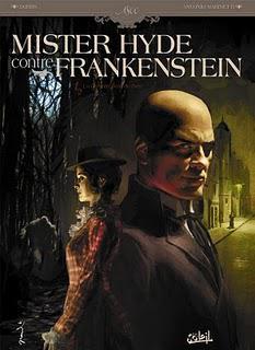 Mister Hyde contre Frankenstein de Dobbs et Marinetti, la BD du mercredi,
