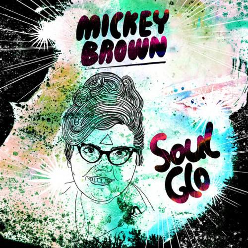 MICKEY MICKEY ROURKE - SOUL GLO - cover