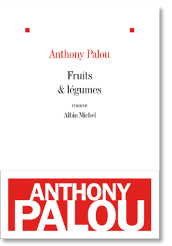 Anthony Palou : Fruits et légumes en tête des ventes