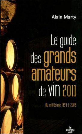 Le Guide des grands amateurs de vin 2011