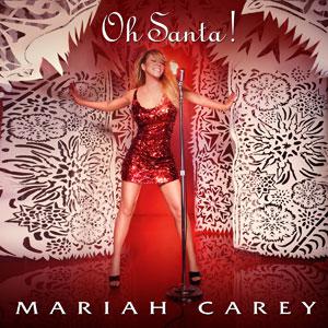 Mariah Carey • Oh Santa!