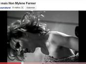 VIDEO mais...Non Mylène Farmer