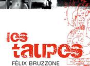 Félix Bruzzone, Taupes, Asphalte. Samedi octobre libraire.