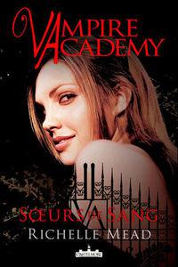 Concours Vampire Academy chez Le Monde de Francesca !