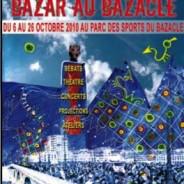« Bazar au Bazacle » 2010 :
