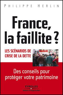« La France en faillite » de Philippe HERLIN