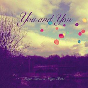 You and You : magiciens folk et poètes rock