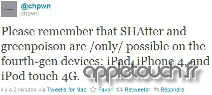 [MAJ] Jailbreak iOS 4.1 : greenpois0n « fonctionnerait » uniquement pour iPhone 4, iPod Touch 4G et iPad