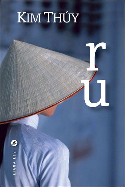 Critique de « Ru » de Kim Thúy