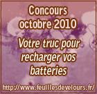 concours octobre 2010 lalex feuilles de velours votre truc pour recharger vos batteries