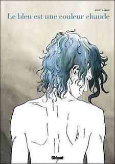 Le Bleu est une couleur chaude / Julie Maroh
