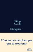 l’Enquête – Philippe Claudel