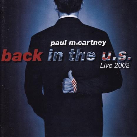 Paul Mccartney-Back In The US-2002