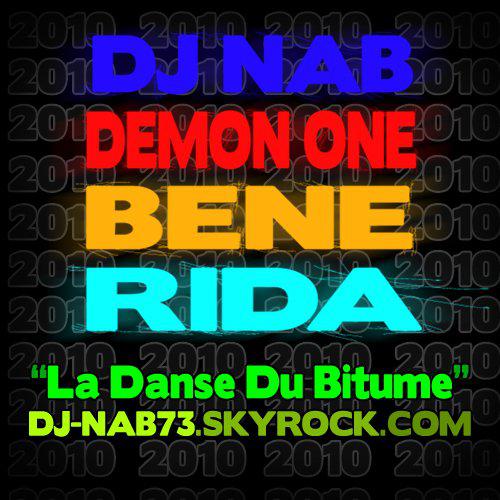 DJ Nab ft Demon One [Intouchable] & Bene & Rida - La danse du bitume (MP3)