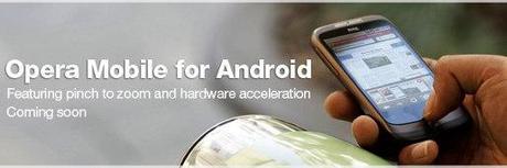 Opera Mobile 10 sur Android dans 1 mois
