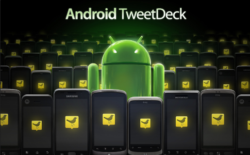 TweetDeck est disponible sur Android