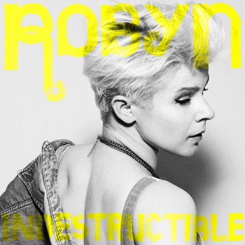 Robyn: Indestructible (Edit) + Remixes - Stream
Le voilà!...