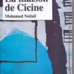 Mohamed NEDALI, romancier du petit peuple de chez nous
