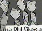 Phil Silvers Show You’ll Never Rich