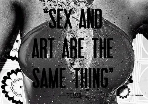 36---Sex-and-Art-are-the-same-thing-Picasso.jpeg