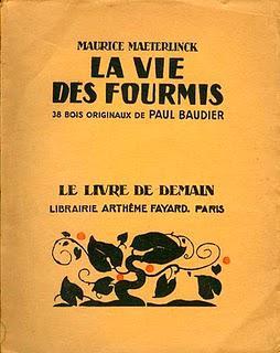Coaching et littérature: Maurice Maeterlinck, la vie des fourmis
