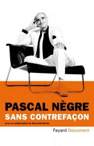 Pascal Nègre – Sans Contrefaçon.