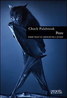Chuck Palahniuk, Peste