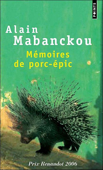 Alain Mabanckou, Mémoires de porc-épic