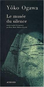 Yoko Ogawa, Le musée du silence