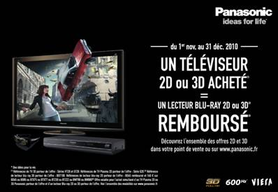 Panasonic offre un lecteur Blu-ray 2D ou 3D pour l’achat d’une TV Panasonic 2D ou 3D